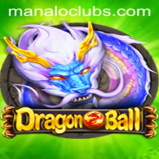 Exploring the Exciting World of DragonBall Featuring MANALOCLUBS